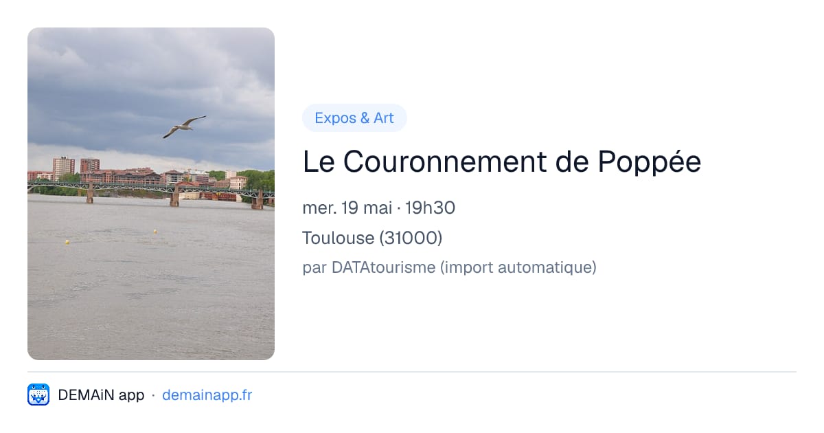 Le Couronnement de Poppée — Toulouse