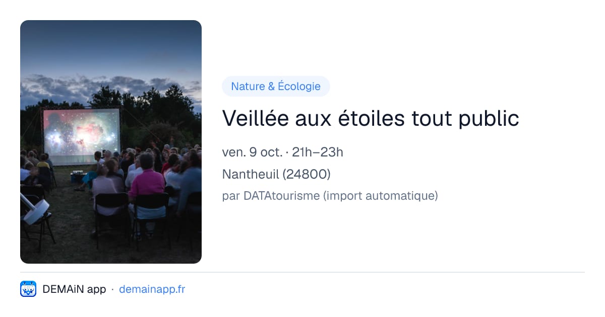Veillée aux étoiles tout public — Nantheuil