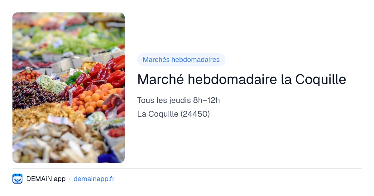 Marché hebdomadaire la Coquille — La Coquille