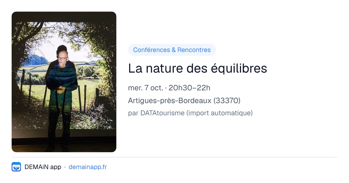 La nature des équilibres — Artigues-près-Bordeaux