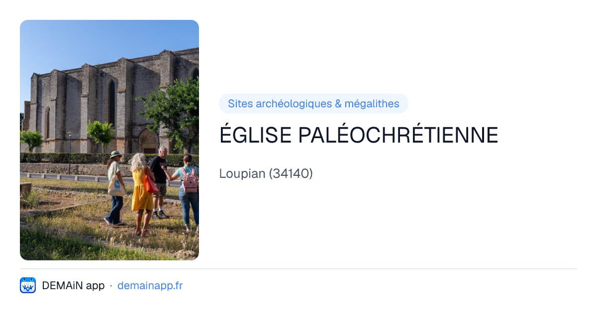 ÉGLISE PALÉOCHRÉTIENNE — Loupian