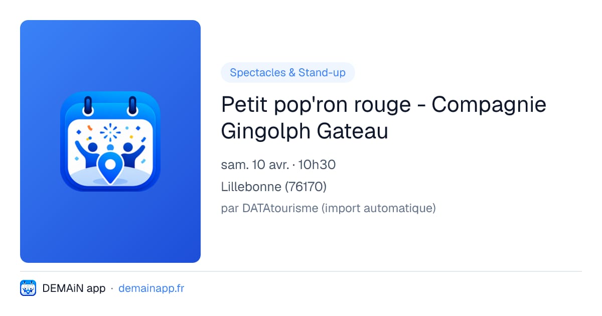 Petit pop'ron rouge - Compagnie Gingolph Gateau — Lillebonne