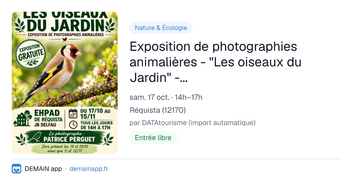 Exposition de photographies animalières - "Les oiseaux du Jardin" - EHPAD de Réquista — Réquista