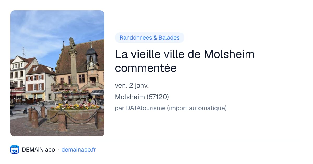 La vieille ville de Molsheim commentée — Molsheim
