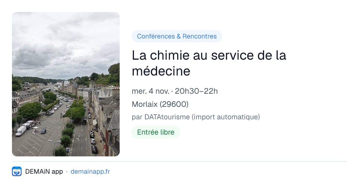 La chimie au service de la médecine — Morlaix