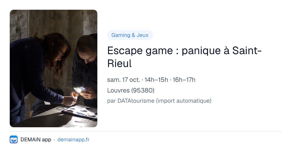 Escape game : panique à Saint-Rieul — Louvres