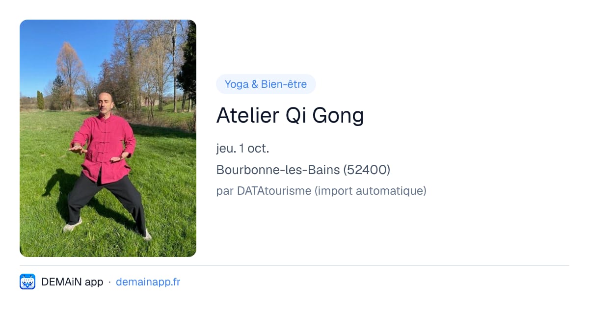 Atelier Qi Gong — Bourbonne-les-Bains
