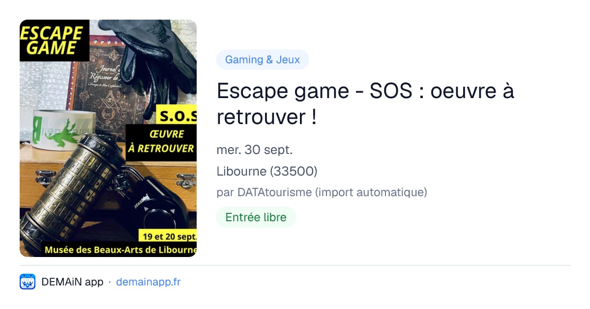 Escape game - SOS : oeuvre à retrouver ! — Libourne