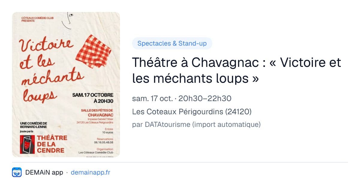 Théâtre à Chavagnac : « Victoire et les méchants loups » — Les Coteaux Périgourdins