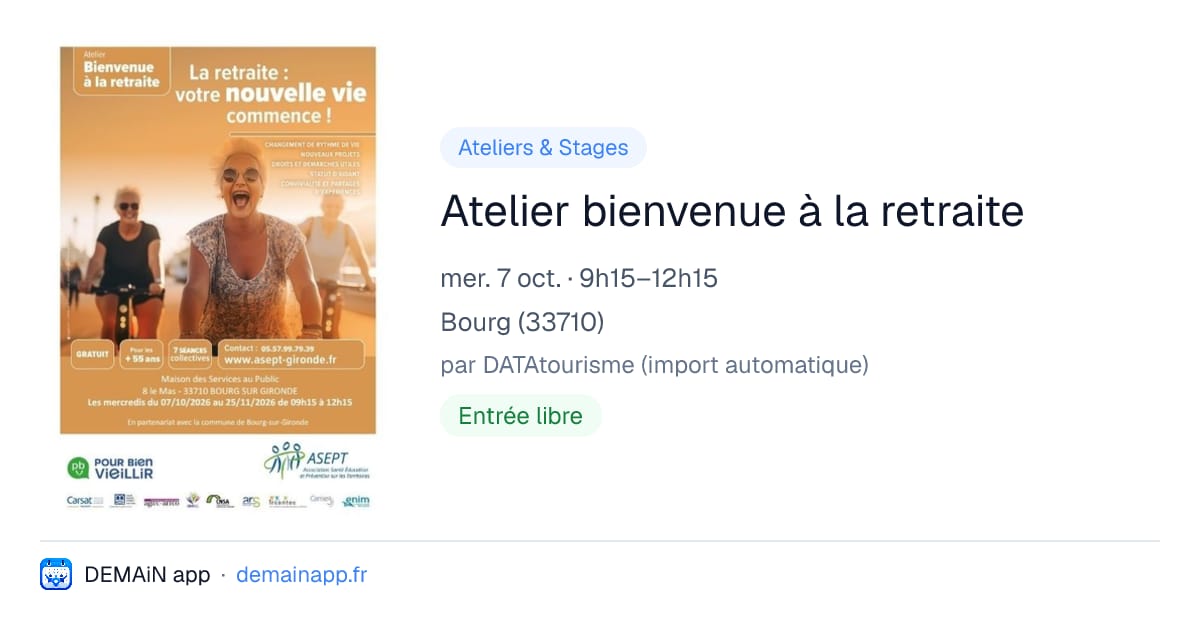 Atelier bienvenue à la retraite — Bourg