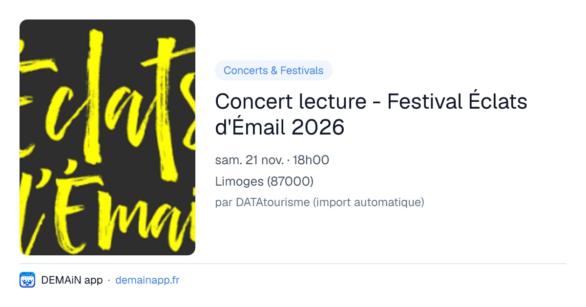 Concert lecture - Festival Éclats d'Émail 2026 — Limoges