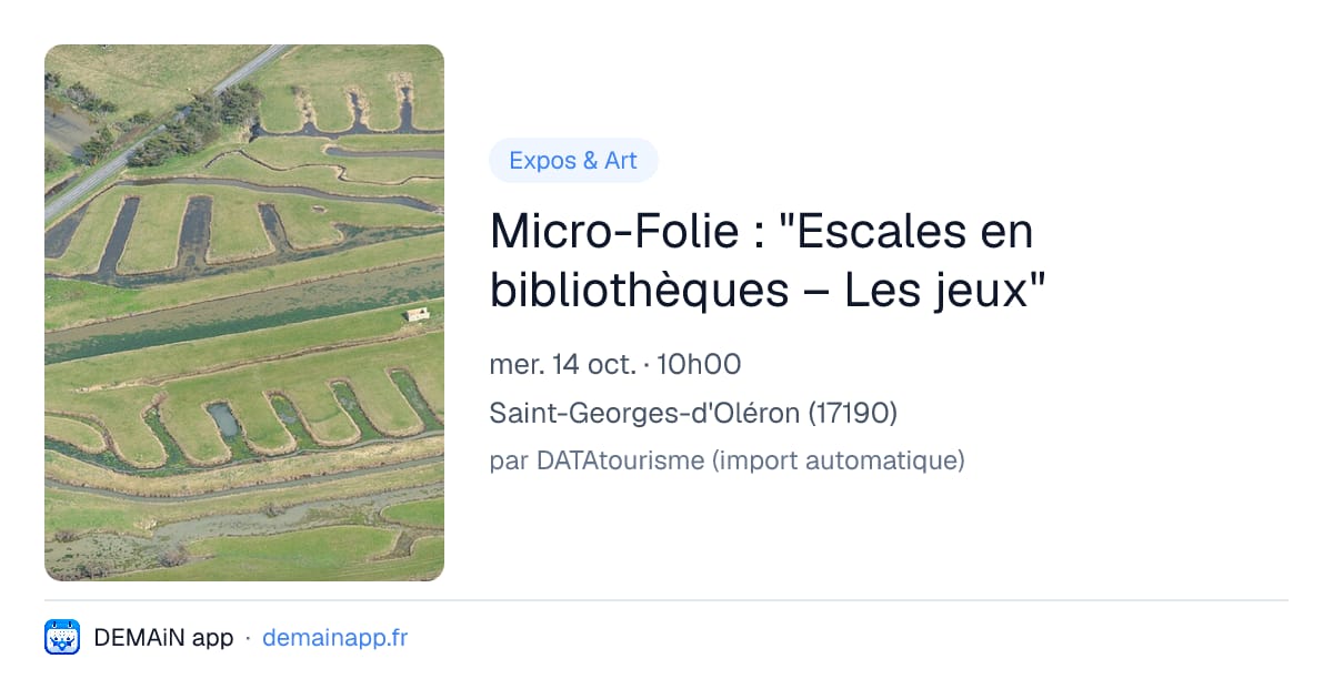 Micro-Folie : "Escales en bibliothèques – Les jeux" — Saint-Georges-d'Oléron