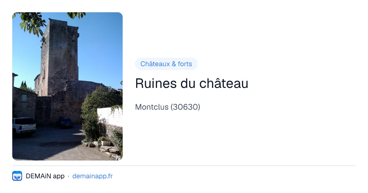Ruines du château — Montclus