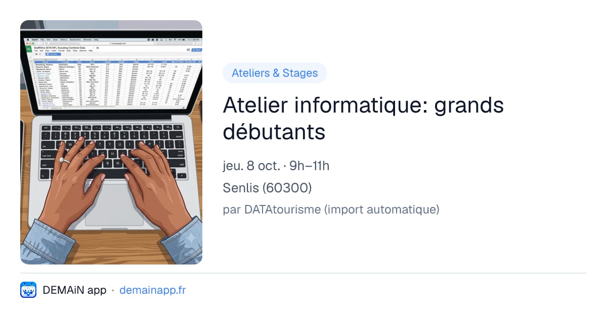 Atelier informatique: grands débutants — Senlis