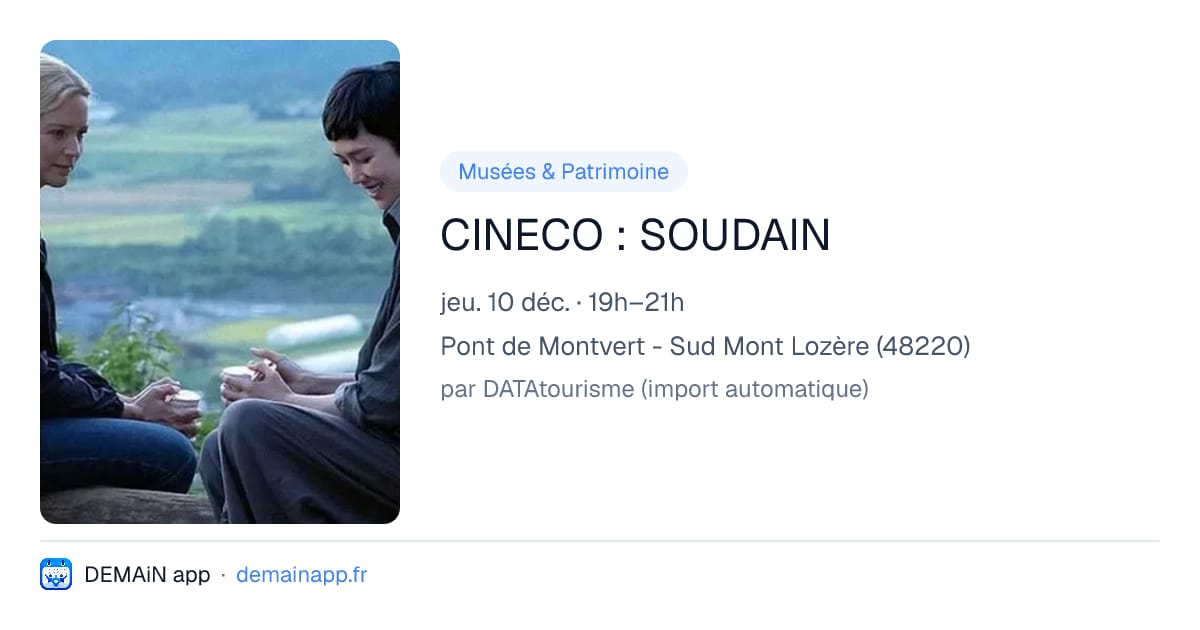 CINECO : SOUDAIN — Pont de Montvert - Sud Mont Lozère