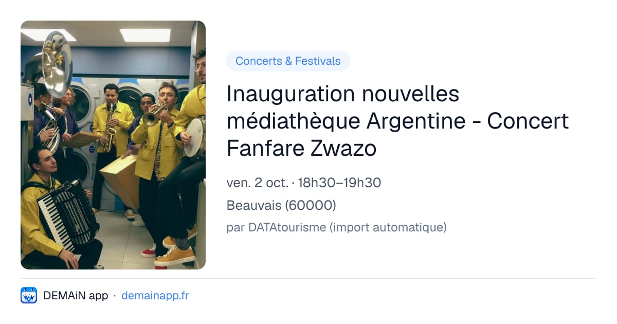 Inauguration nouvelles médiathèque Argentine - Concert Fanfare Zwazo — Beauvais