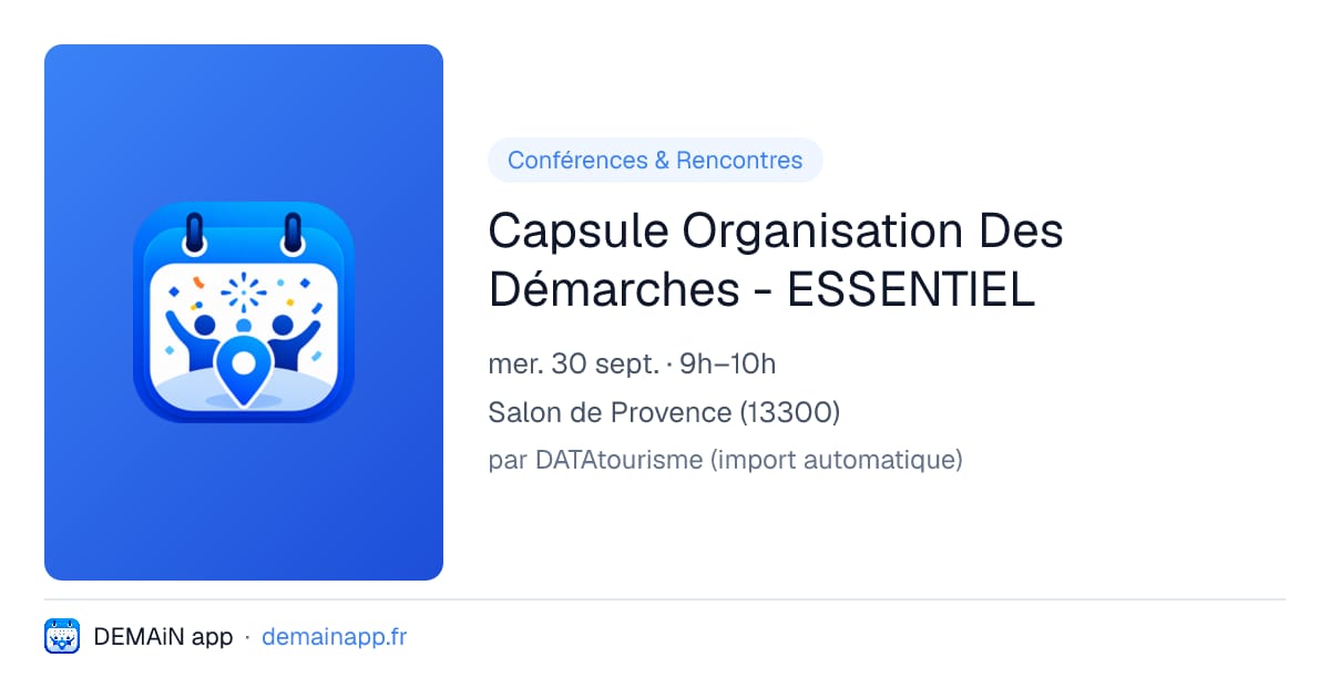 Capsule Organisation Des Démarches - ESSENTIEL — Salon de Provence