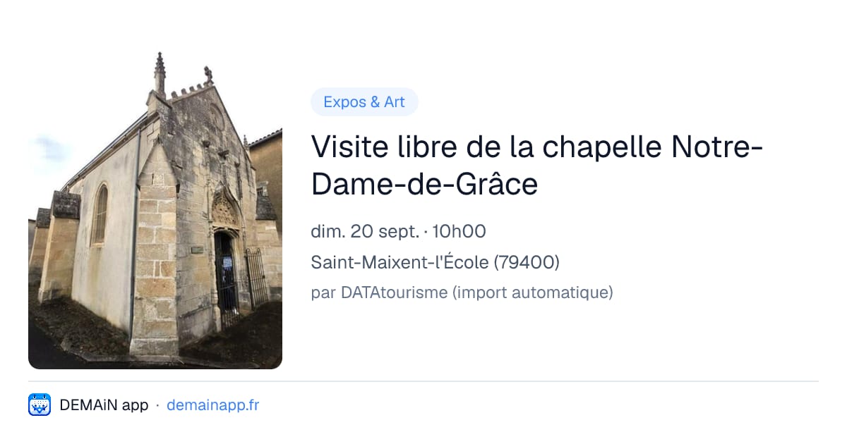 Visite libre de la chapelle Notre-Dame-de-Grâce — Saint-Maixent-l'École