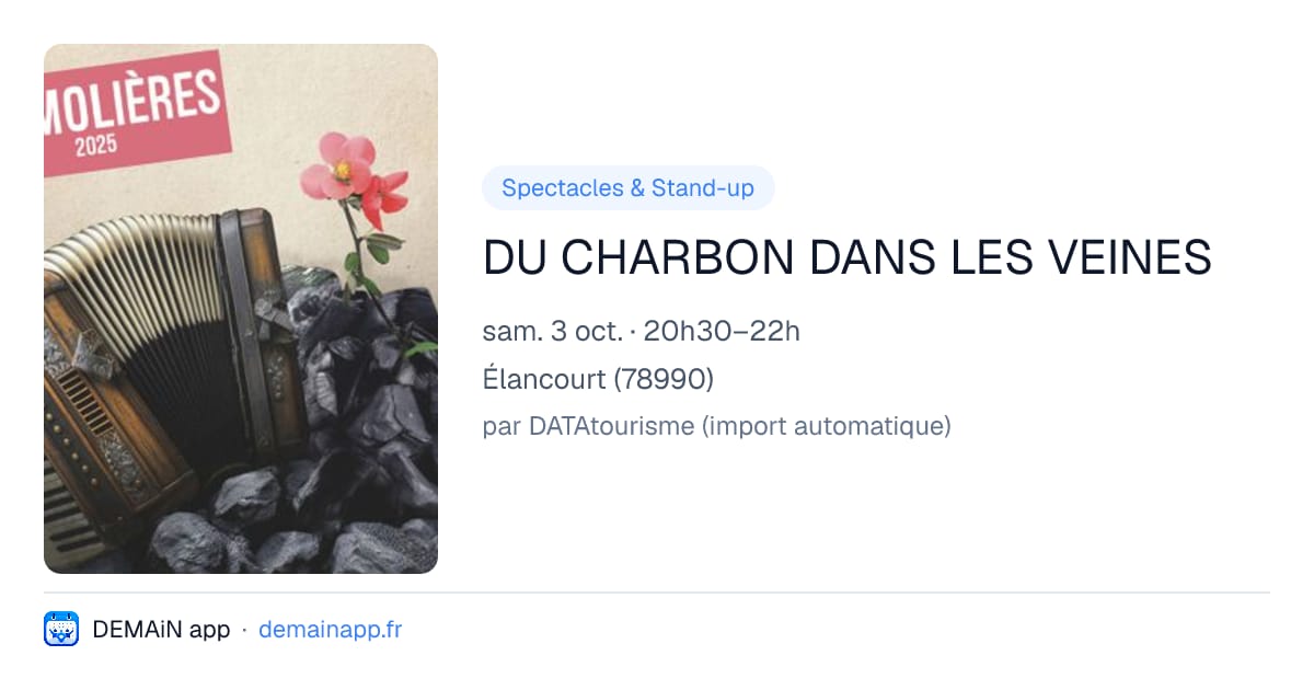 DU CHARBON DANS LES VEINES — Élancourt