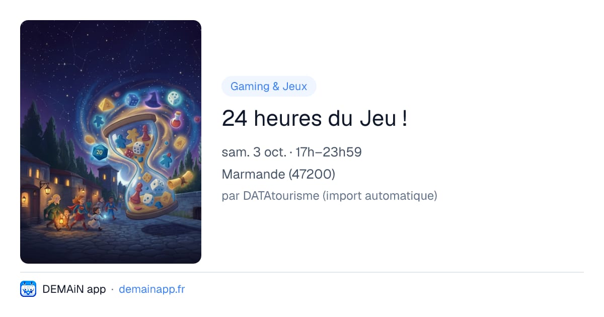 24 heures du Jeu ! — Marmande