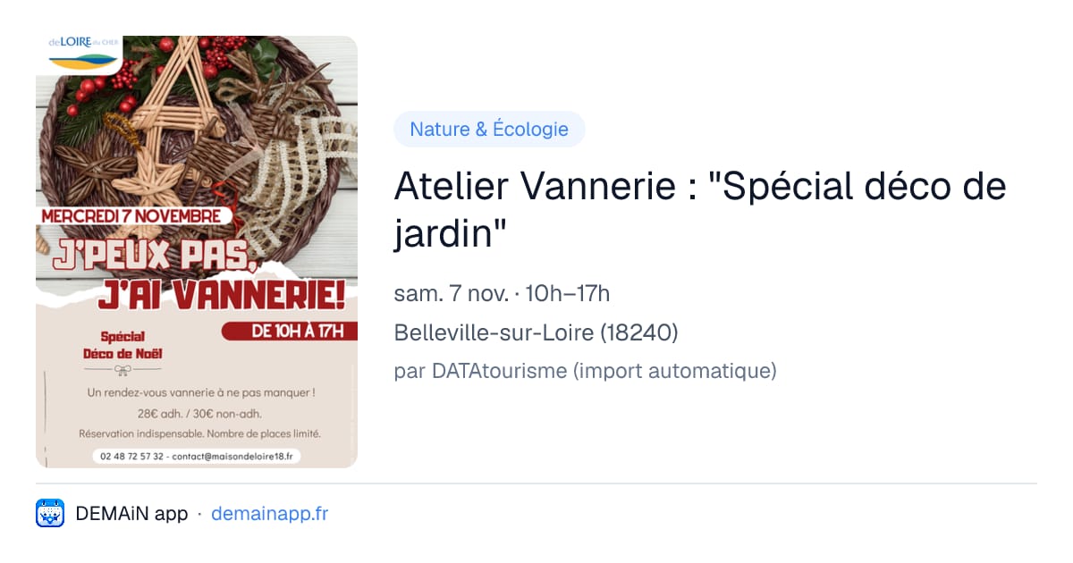 Atelier Vannerie : "Spécial déco de jardin" — Belleville-sur-Loire