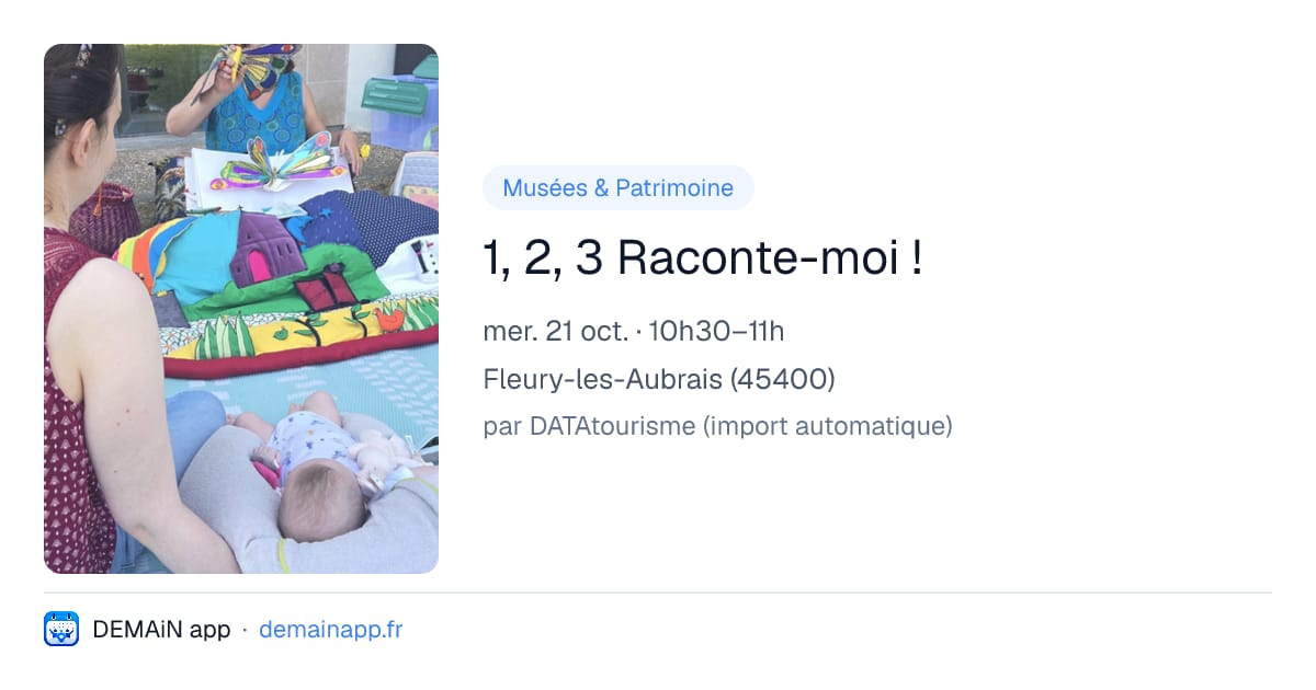 1, 2, 3 Raconte-moi ! — Fleury-les-Aubrais