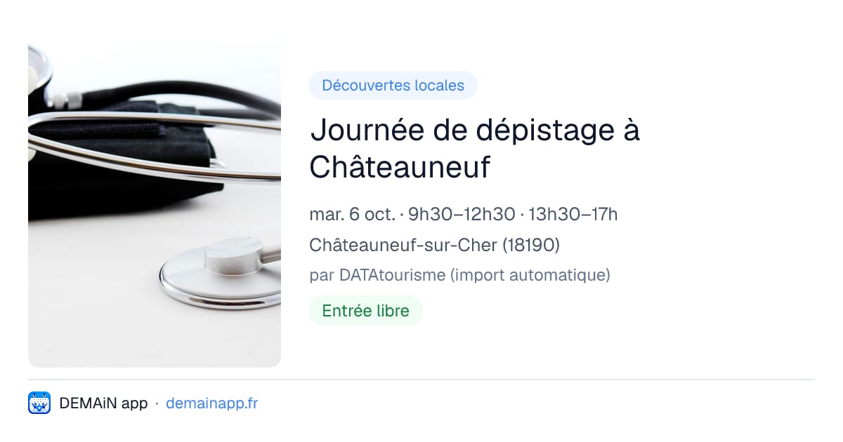 Journée de dépistage à Châteauneuf — Châteauneuf-sur-Cher