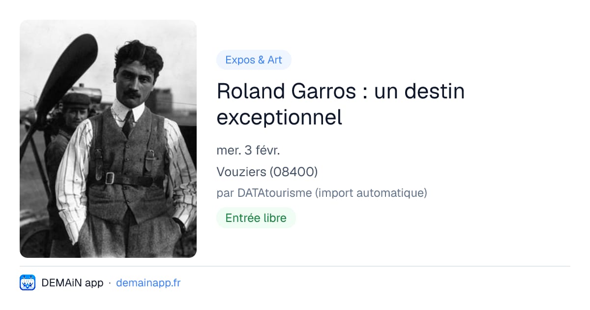 Roland Garros : un destin exceptionnel — Vouziers