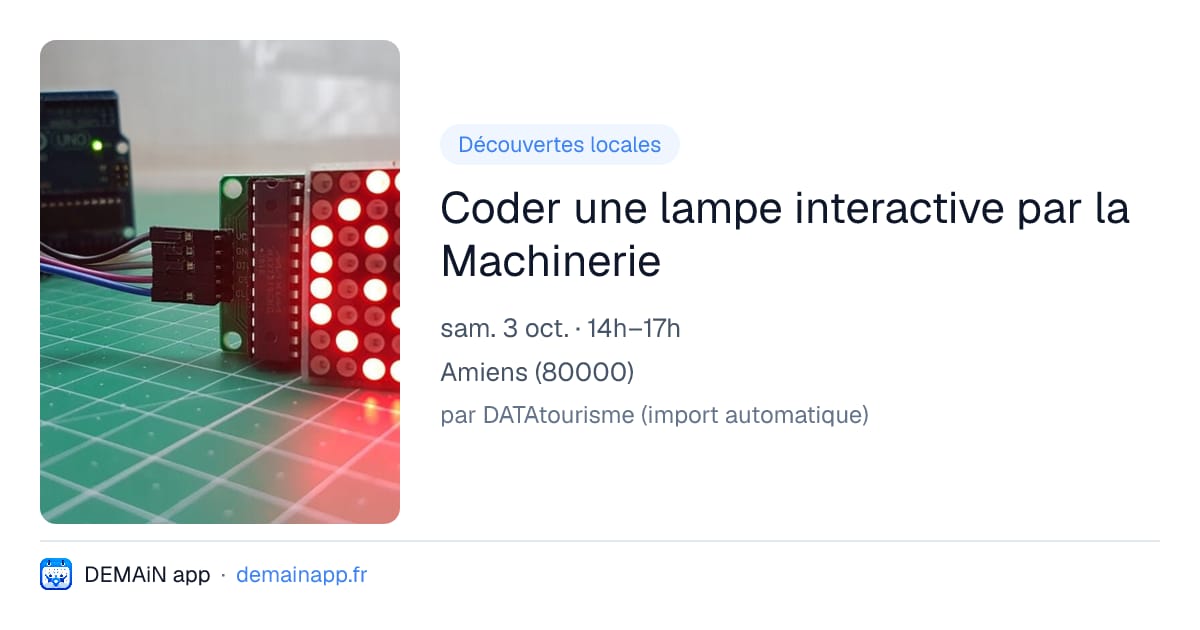 Coder une lampe interactive par la Machinerie — Amiens