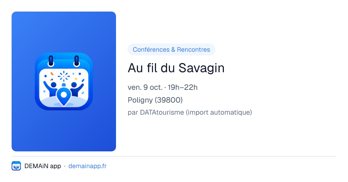 Au fil du Savagin — Poligny