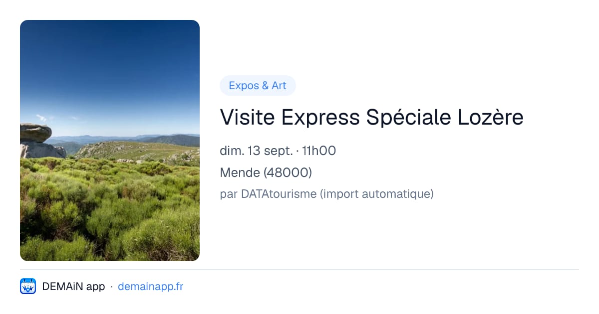 Visite Express Spéciale Lozère — Mende