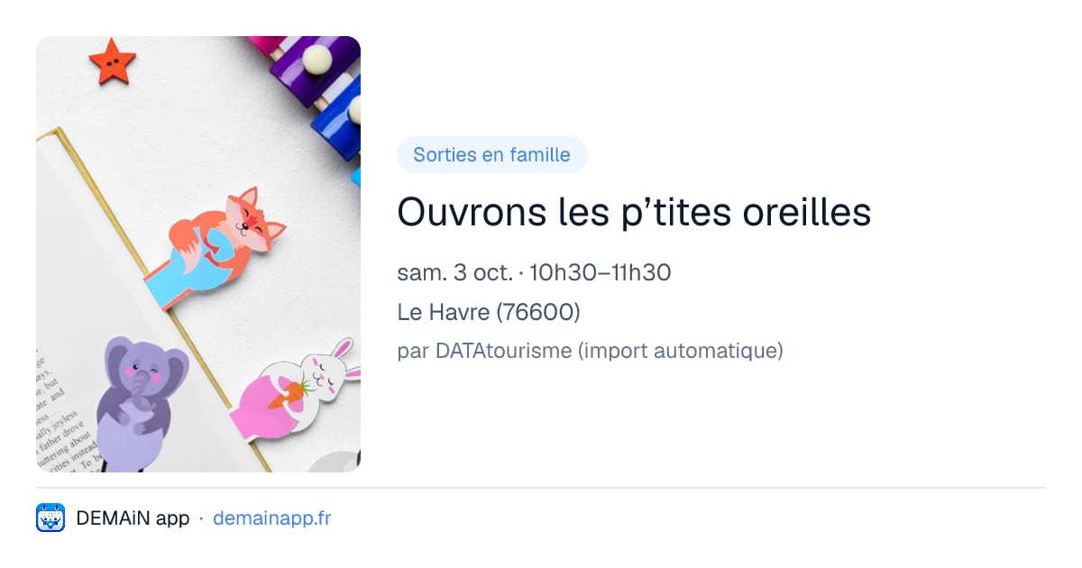 Ouvrons les p’tites oreilles — Le Havre