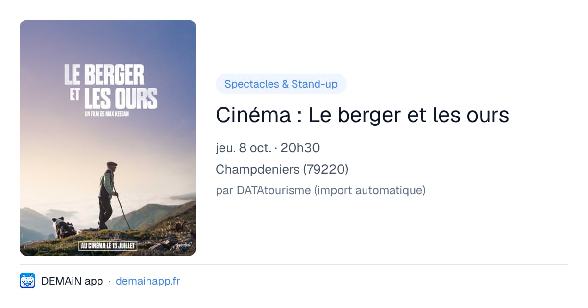 Cinéma : Le berger et les ours — Champdeniers