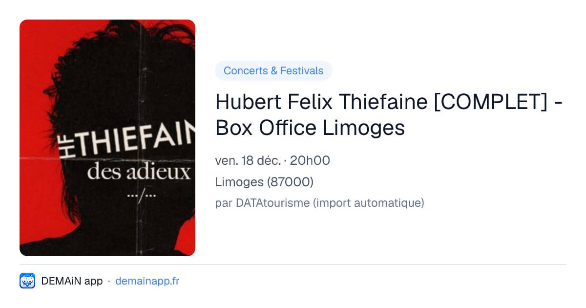 Hubert Felix Thiefaine [COMPLET] - Box Office Limoges — Limoges