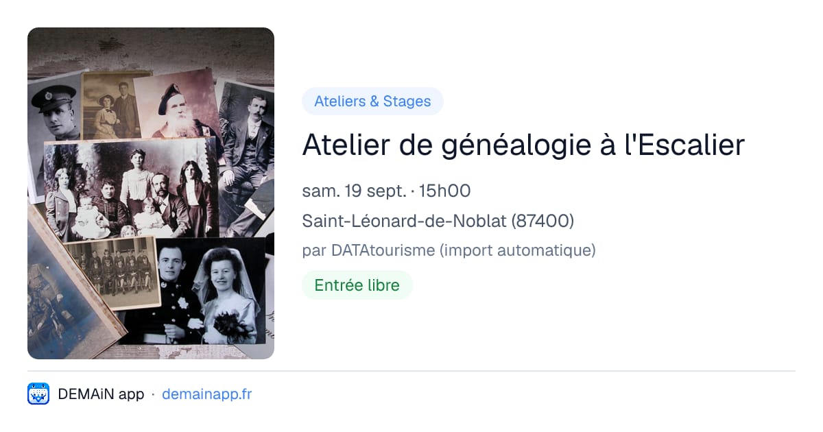 Atelier de généalogie à l'Escalier — Saint-Léonard-de-Noblat