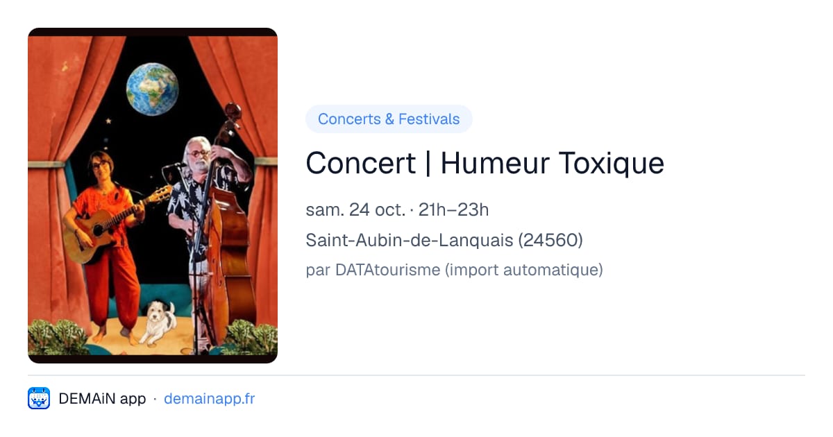 Concert | Humeur Toxique — Saint-Aubin-de-Lanquais