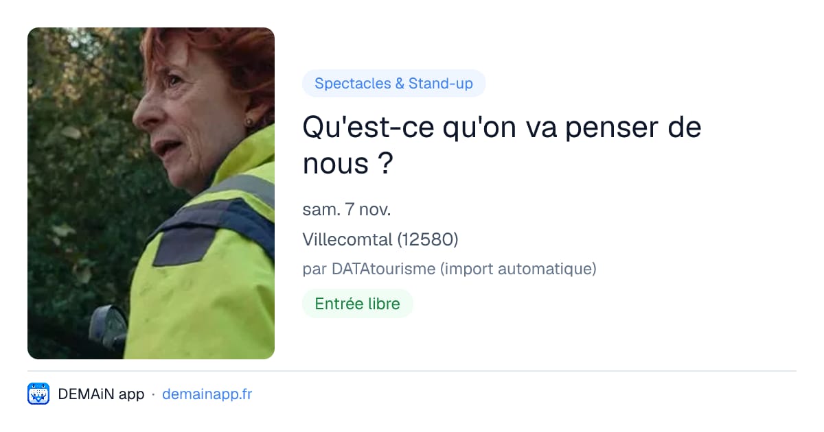 Qu'est-ce qu'on va penser de nous ? — Villecomtal