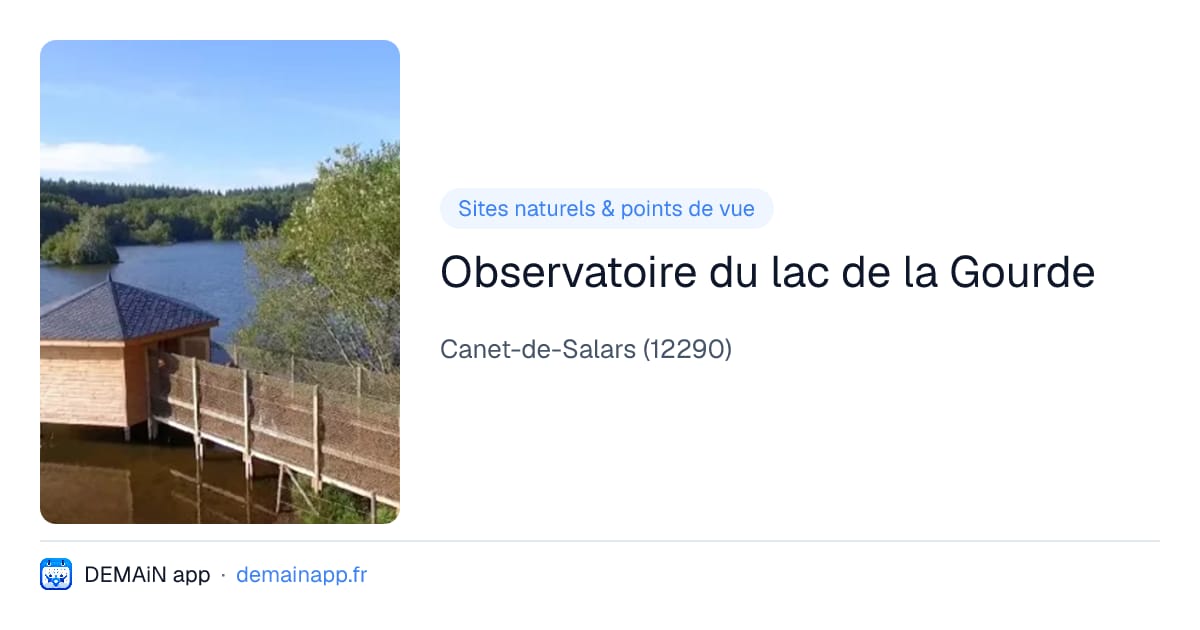 Observatoire du lac de la Gourde — Canet-de-Salars
