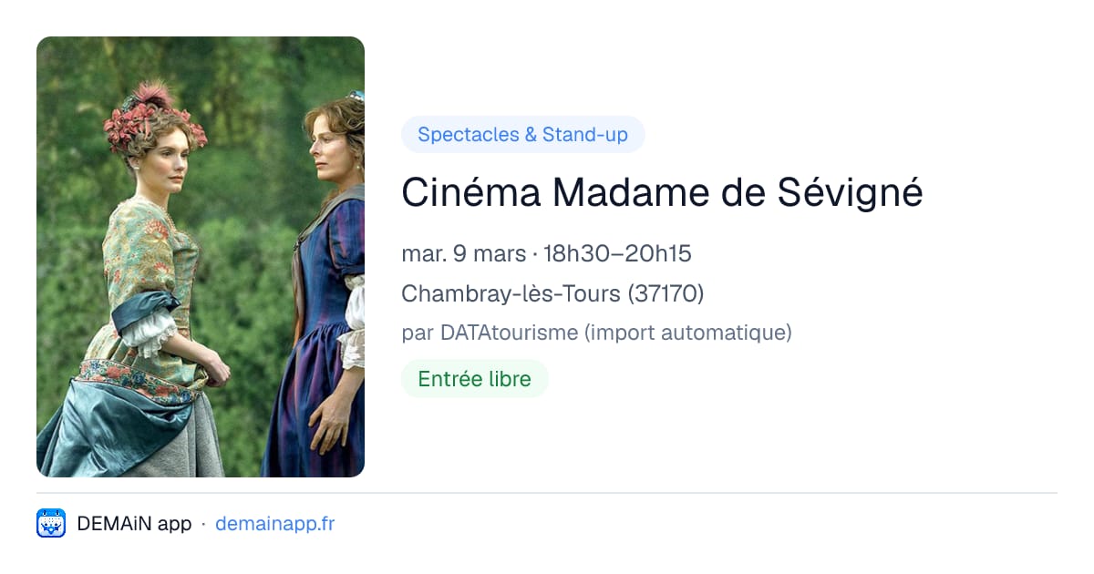 Cinéma Madame de Sévigné — Chambray-lès-Tours