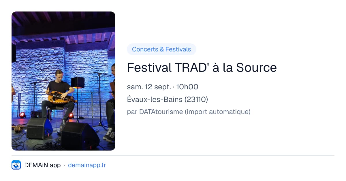Festival TRAD' à la Source — Évaux-les-Bains