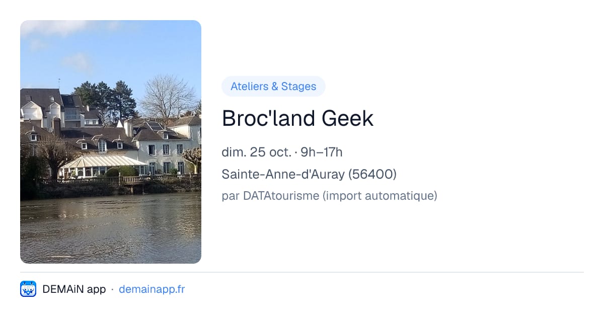 Broc'land Geek — Sainte-Anne-d'Auray