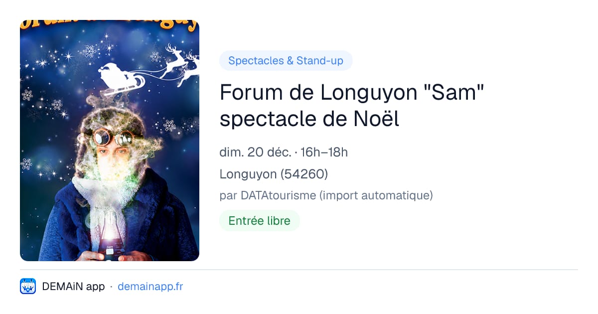 Forum de Longuyon "Sam" spectacle de Noël — Longuyon