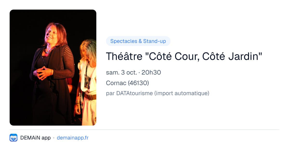 Théâtre "Côté Cour, Côté Jardin" — Cornac