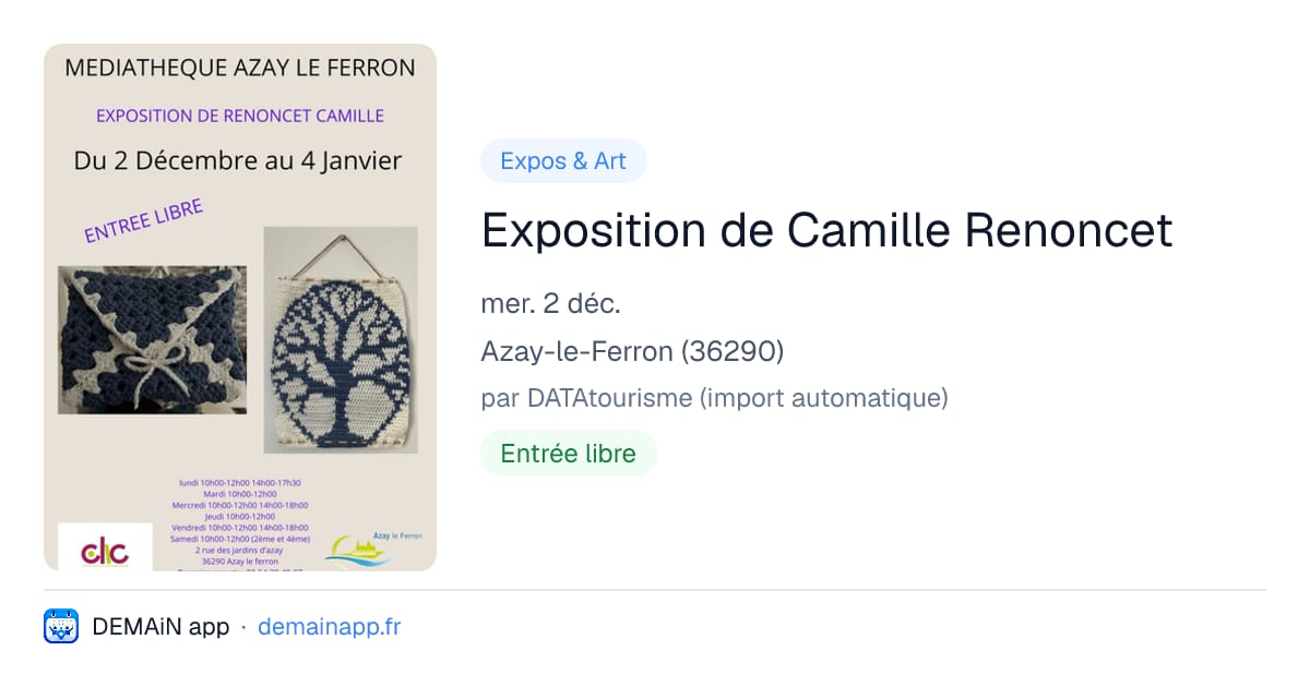 Exposition de Camille Renoncet — Azay-le-Ferron
