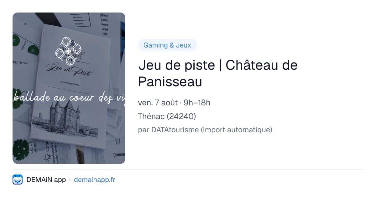 Jeu de piste | Château de Panisseau — Thénac