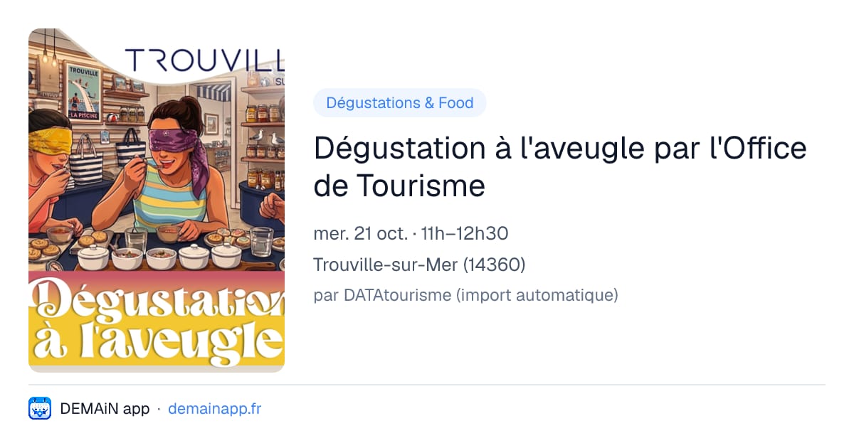 Dégustation à l'aveugle par l'Office de Tourisme — Trouville-sur-Mer