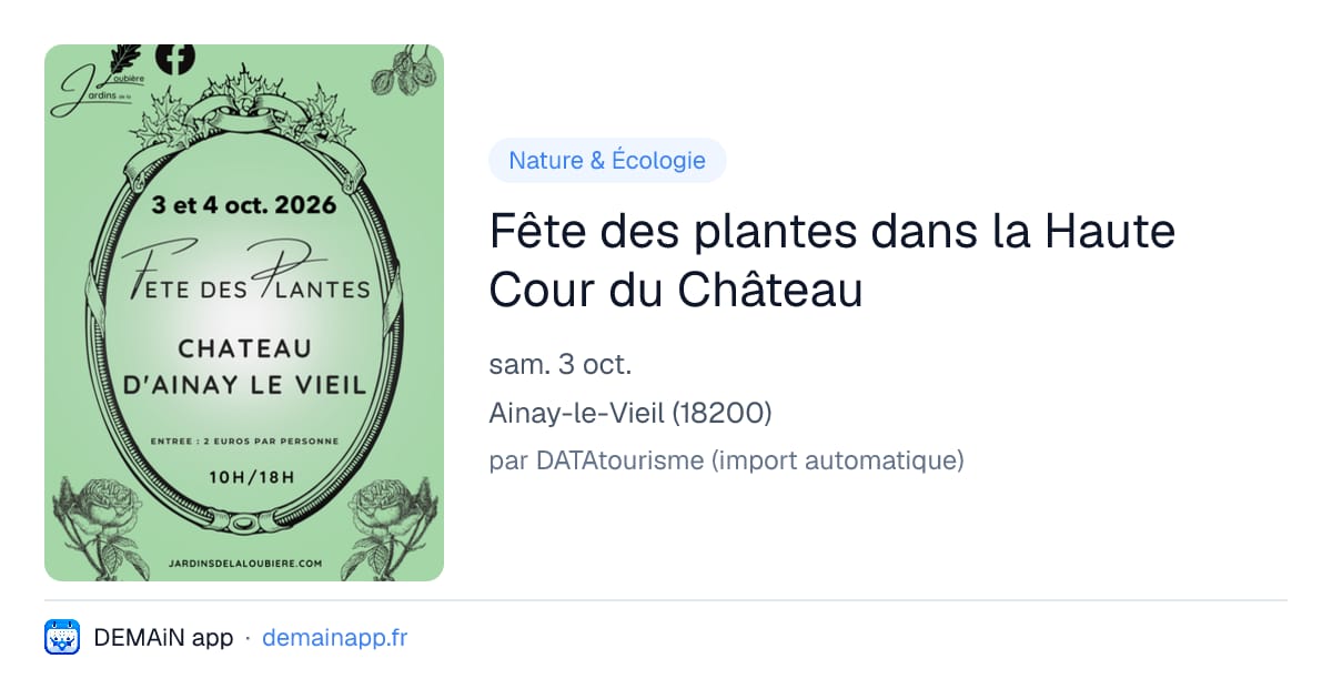 Fête des plantes dans la Haute Cour du Château — Ainay-le-Vieil