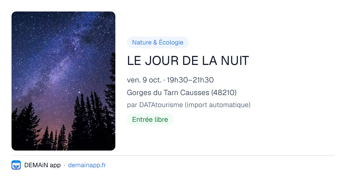 LE JOUR DE LA NUIT — Gorges du Tarn Causses