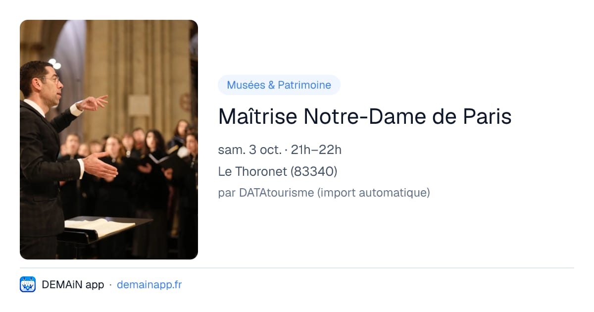 Maîtrise Notre-Dame de Paris — Le Thoronet