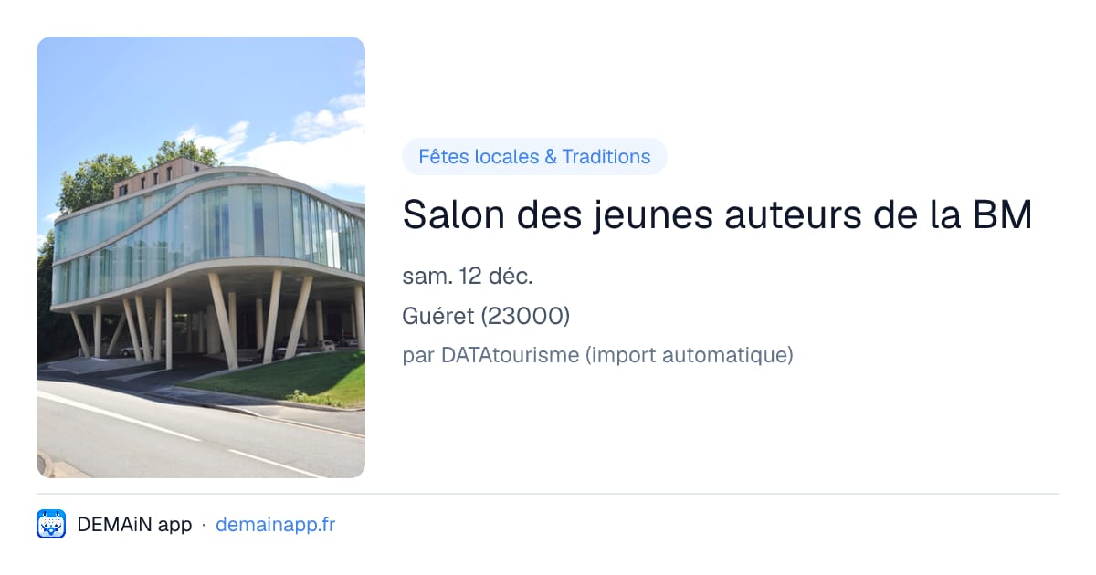 Salon des jeunes auteurs de la BM — Guéret